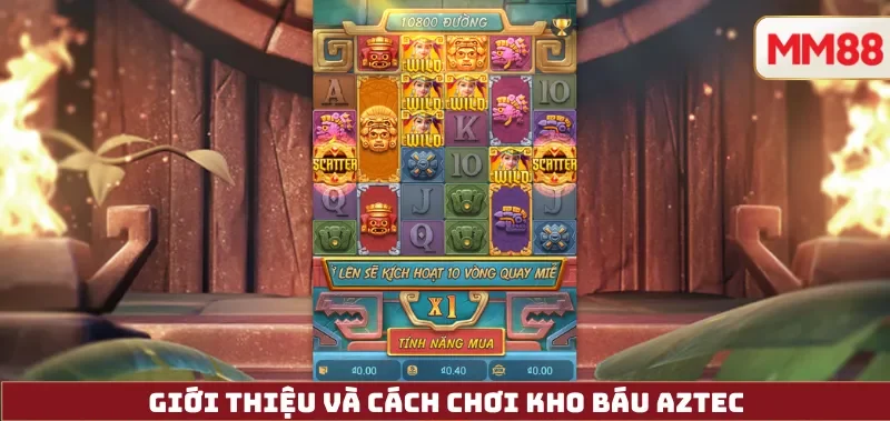 Kho Báu Aztec – Review Chi Tiết Game Slot Chủ Đề Thần Thoại Nam Mỹ 2 Giới thiệu và cách chơi kho báu aztec